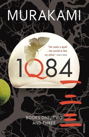 1Q84: Books 1 and 2 and 3 -  - Haruki Murakami