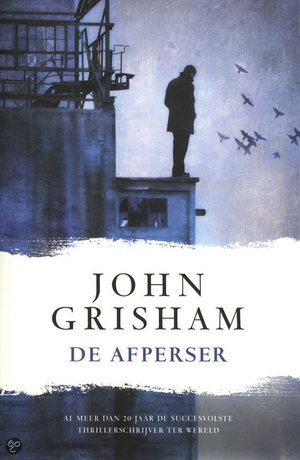 De afperser -  - John Grisham