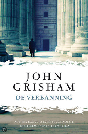 De Verbanning -  - John Grisham