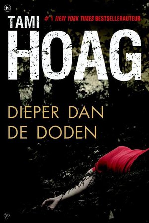 Dieper dan de doden -  - Tami Hoag