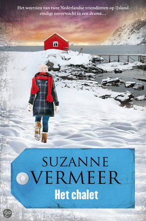 Het chalet -  - Suzanne Vermeer