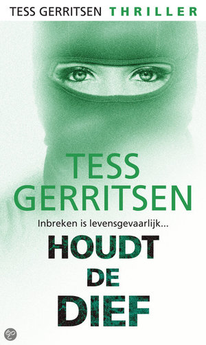 Houdt De Dief - Harlequin Tess Gerritsen - Tess Gerritsen