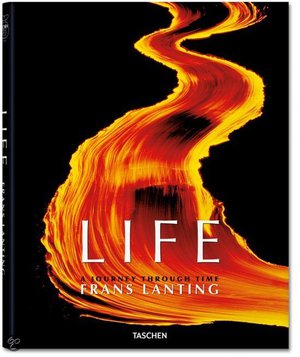 Life - A Journey Through Time - Frans Lanting