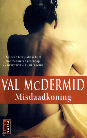 Misdaadkoning -  - Val McDermid