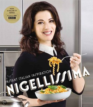 Nigellissima - Instant Italian Inspiration - Nigella Lawson