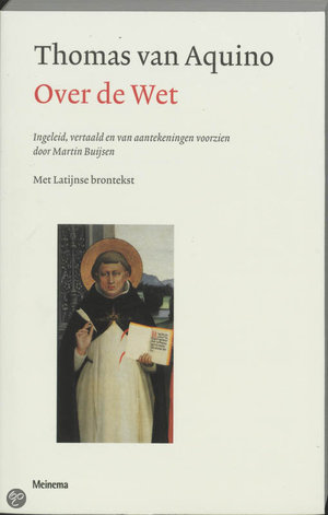 Over de wet - [Summa Theologica I-II, qq.90-97] - A. van Aquino