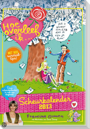 Scheurkalender 2013 Hoe overleef ik... -  - 