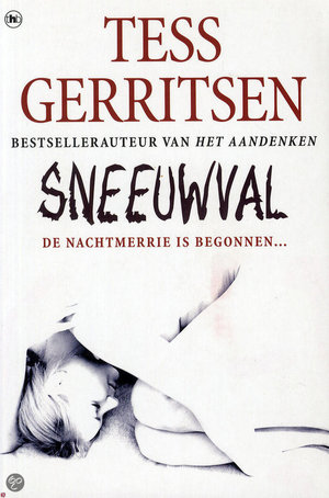 Sneeuwval -  - Tess Gerritsen