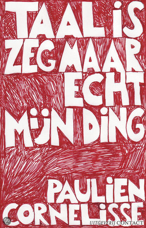 Taal is zeg maar echt mijn ding -  - Paulien Cornelisse