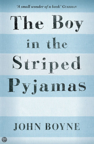 The Boy in the Striped Pyjamas -  - John Boyne