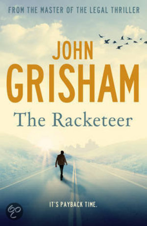 The Racketeer -  - John Grisham