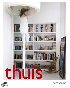 Thuis -  - Anita Kaushal