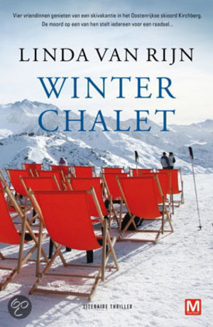 Winter chalet - literaire thriller - Linda van Rijn